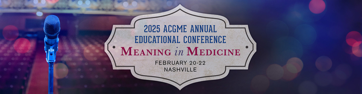 2025 ACGME Annual Educational Conference banner